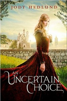 an uncertain choice by jody hedlund an uncertain choice by jody hedlund